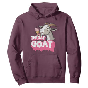 Throat Goat Hoodie Sarcastic Adult Humor TS12 Maroon Print Your Wear