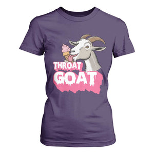 Throat Goat T Shirt For Women Sarcastic Adult Humor TS12 Purple Print Your Wear