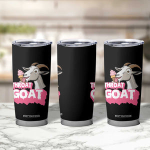 Throat Goat Tumbler Cup Sarcastic Adult Humor TS12 Print Your Wear