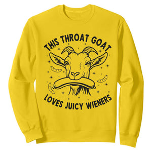 This Throat Goat Loves Juicy Wieners Sweatshirt Funny Adult Humor TS12 Daisy Print Your Wear