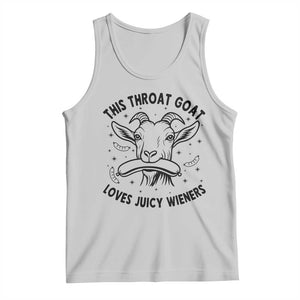 This Throat Goat Loves Juicy Wieners Tank Top Funny Adult Humor TS12 Ash Print Your Wear