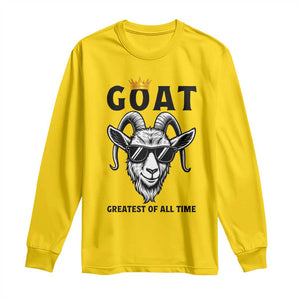 Goat Lover Gift Long Sleeve Shirt Funny Motivational Quote Be The G O A T TS12 Daisy Print Your Wear