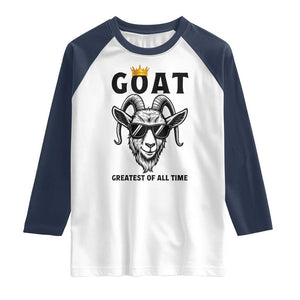 Goat Lover Gift Raglan Shirt Funny Motivational Quote Be The G O A T TS12 White Navy Print Your Wear