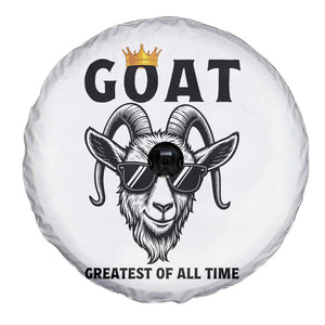 Goat Lover Gift Spare Tire Cover Funny Motivational Quote Be The G O A T TS12 Print Your Wear