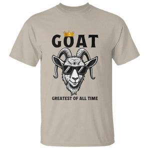 Goat Lover Gift T Shirt Funny Motivational Quote Be The G O A T TS12 Sand Print Your Wear