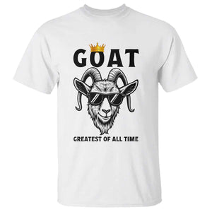 Goat Lover Gift T Shirt Funny Motivational Quote Be The G O A T TS12 White Print Your Wear