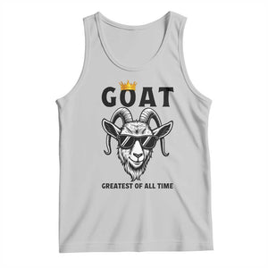 Goat Lover Gift Tank Top Funny Motivational Quote Be The G O A T TS12 Ash Print Your Wear