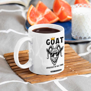 Goat Lover Gift Coffee Mug Funny Motivational Quote Be The G O A T TS12 Print Your Wear