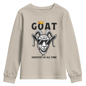 Goat Lover Gift Youth Sweatshirt Funny Motivational Quote Be The G O A T TS12 Sand Print Your Wear