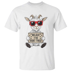 Relax I Have Goat This T Shirt Funny Goat Lover Gift TS12 White Print Your Wear