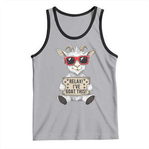 Relax I Have Goat This Tank Top Funny Goat Lover Gift TS12 Athletic Heather Black Print Your Wear