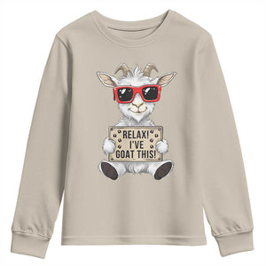 Relax I Have Goat This Youth Sweatshirt Funny Goat Lover Gift TS12 Sand Print Your Wear