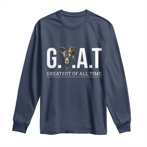 Funny Goat Lover Long Sleeve Shirt Motivational Quote Crowned G O A T Style TS12 Navy Print Your Wear