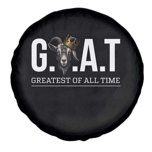 Funny Goat Lover Spare Tire Cover Motivational Quote Crowned G O A T Style TS12 Print Your Wear