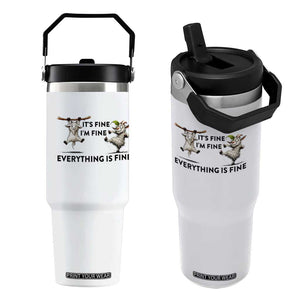 It Is Fine I Am Fine Everything Is Fine Flip Straw Tumbler Funny Goat Lover Gift TS12 One Size: 30 oz White Print Your Wear