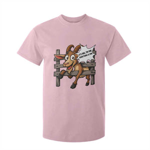 Funny Goat T Shirt For Kid It Is Fine I Am Fine Everything Is Fine TS12 Light Pink Print Your Wear