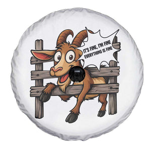 Funny Goat Spare Tire Cover It Is Fine I Am Fine Everything Is Fine TS12 Print Your Wear