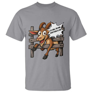 Funny Goat T Shirt It Is Fine I Am Fine Everything Is Fine TS12 Sport Gray Print Your Wear