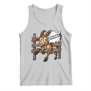 Funny Goat Tank Top It Is Fine I Am Fine Everything Is Fine TS12 Ash Print Your Wear