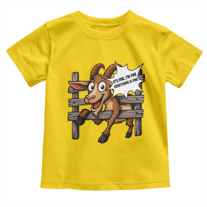 Funny Goat Toddler T Shirt It Is Fine I Am Fine Everything Is Fine TS12 Daisy Print Your Wear