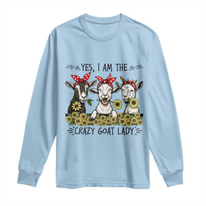 I Am The Crazy Goat Lady Long Sleeve Shirt Goat Lady Gift TS12 Light Blue Print Your Wear