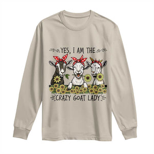I Am The Crazy Goat Lady Long Sleeve Shirt Goat Lady Gift TS12 Sand Print Your Wear