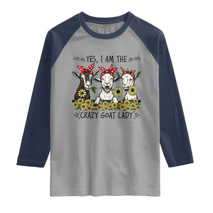 I Am The Crazy Goat Lady Raglan Shirt Goat Lady Gift TS12 Sport Gray Navy Print Your Wear