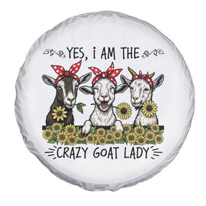 I Am The Crazy Goat Lady Spare Tire Cover Goat Lady Gift TS12 Print Your Wear