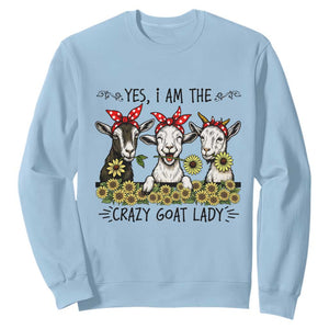 I Am The Crazy Goat Lady Sweatshirt Goat Lady Gift TS12 Light Blue Print Your Wear
