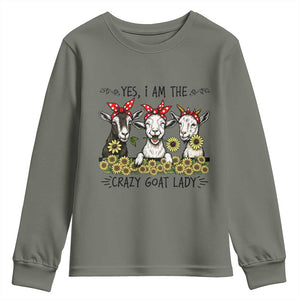I Am The Crazy Goat Lady Youth Sweatshirt Goat Lady Gift TS12 Military Green Print Your Wear