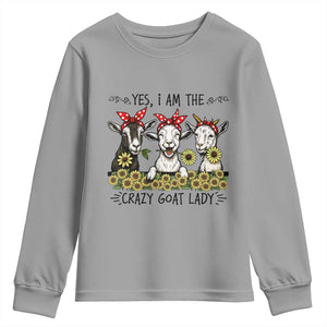 I Am The Crazy Goat Lady Youth Sweatshirt Goat Lady Gift TS12 Sport Gray Print Your Wear