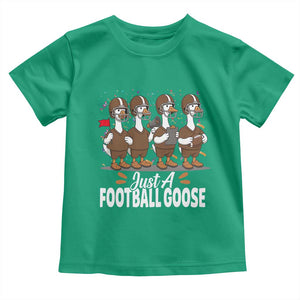 Just A Football Goose Toddler T Shirt Animal Sports Fan Gift TS12 Irish Green Print Your Wear