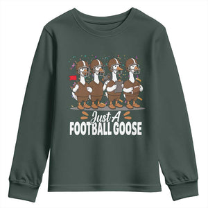 Just A Football Goose Youth Sweatshirt Animal Sports Fan Gift TS12 Dark Forest Green Print Your Wear