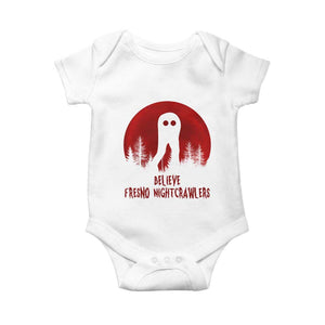 Believe In Fresno Nightcrawlers Baby Onesie California Cryptid Hunter Gift TS12 White Print Your Wear