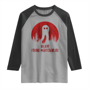 Believe In Fresno Nightcrawlers Raglan Shirt California Cryptid Hunter Gift TS12 Sport Gray Black Print Your Wear