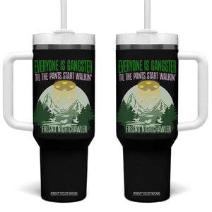 Fresno Nightcrawler Tumbler With Handle Everyone Is Gangster Til The Pants Start Walkin TS12 One Size: 40 oz Black Print Your Wear
