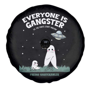 Gangster Til The Pants Start Walkin Nightcrawler Spare Tire Cover Funny Cryptid Hunter TS12 Print Your Wear