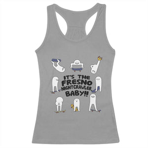Its The Fresno Nightcrawler Baby Racerback Tank Top Funny Cryptid Skate Style Gift TS12 Sport Gray Print Your Wear