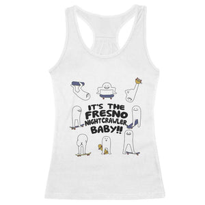 Its The Fresno Nightcrawler Baby Racerback Tank Top Funny Cryptid Skate Style Gift TS12 White Print Your Wear