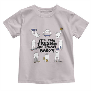 Its The Fresno Nightcrawler Baby Toddler T Shirt Funny Cryptid Skate Style Gift TS12 Ice Gray Print Your Wear