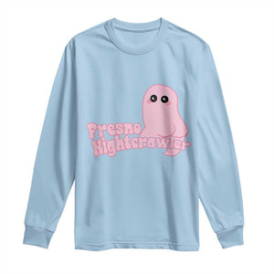 Pink Fresno Nightcrawler Long Sleeve Shirt Cryptidcore Aesthetic Gift For Girl TS12 Light Blue Print Your Wear