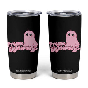 Pink Fresno Nightcrawler Tumbler Cup Cryptidcore Aesthetic Gift For Girl TS12 Black Print Your Wear