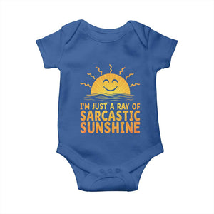 Funny Im Just A Ray Of Sarcastic Sunshine Baby Onesie No Filter Attitude Gift TS12 Royal Blue Print Your Wear