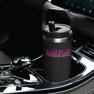 Funny In Law Gift Flip Straw Tumbler I Am My Mother In Laws Favorite Child TS12 Print Your Wear