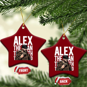 Alex Pretti Ceramic Ornament Alex The Man The Myth The Legend Vintage Gift TS12 Print Your Wear