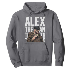 Alex Pretti Hoodie Alex The Man The Myth The Legend Vintage Gift TS12 Charcoal Print Your Wear