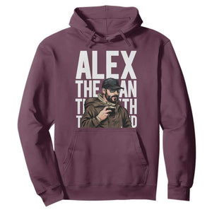 Alex Pretti Hoodie Alex The Man The Myth The Legend Vintage Gift TS12 Maroon Print Your Wear