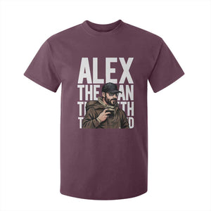 Alex Pretti T Shirt For Kid Alex The Man The Myth The Legend Vintage Gift TS12 Maroon Print Your Wear