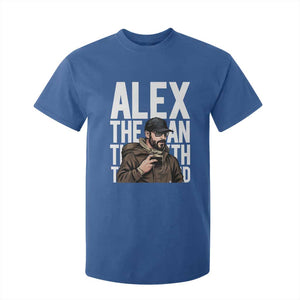 Alex Pretti T Shirt For Kid Alex The Man The Myth The Legend Vintage Gift TS12 Royal Blue Print Your Wear