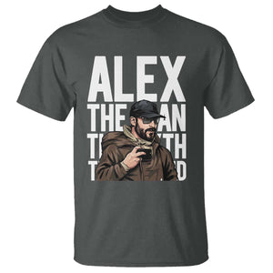 Alex Pretti T Shirt Alex The Man The Myth The Legend Vintage Gift TS12 Dark Heather Print Your Wear